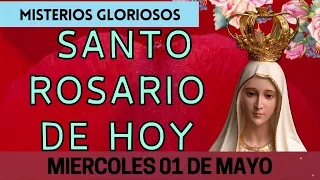 🌿✅ROSARIO HOY 📿 Miercoles 01 De Mayo🙏 MISTERIOS Gloriosos 🙏 Rosario a la Virgen Maria💖