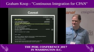 Graham Knop - "Continuous Integration for CPAN"