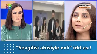 Sahte damat dolandırdığı sevgilisini abisiyle evlendirdi! | Didem Arslan Yılmaz'la Vazgeçme