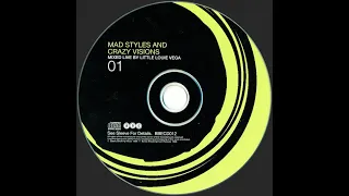 Little Louie Vega ‎– Mad Styles And Crazy Visions (1998)