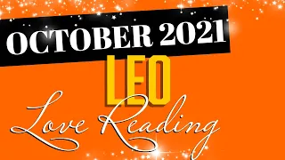 LEO October 2021 🎃 THEY LIED! They SECRETLY were with the KARMIC & YOU AT THE SAME TIME! What now?