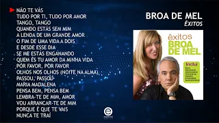 Broa de Mel – Êxitos (Full album)