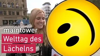 Der Tag des Lächelns | maintower