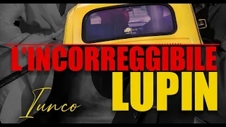 L'incorreggibile Lupin (Enzo Draghi) - Cover by IUNCO