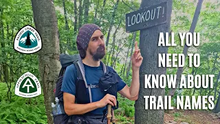 5 Rules for Trail Names on Appalachian Trail and Pacific Crest Trail