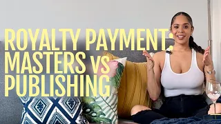 Royalty Payment: Masters vs Publishing