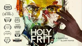 OFFICIAL TRAILER | HOLY FRIT