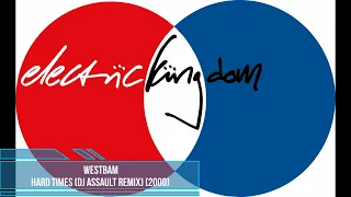 WestBam - Hard Times (DJ Assault Remix) [2000]