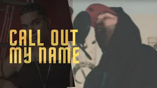 The Weeknd - "Call out my name" - Sean Christo Cover