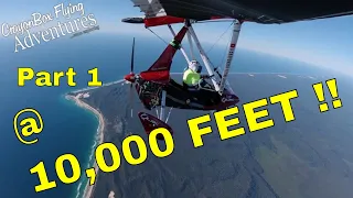 10,000 FEET! HOW COLD and HOW LONG TO FLY a Weightshift Microlight there?  What about Oxygen?