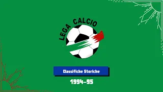 Classifiche Storiche: Serie A 1994-95