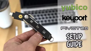 Yubico X Keyport Pivot 2.0 Setup