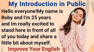 My Introduction in Public | Improve Your English | English Speaking Practice | Shadowing Method