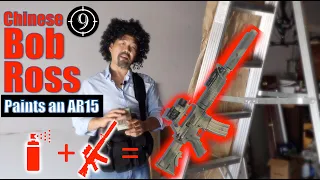 Learn to Paint your rifle / AR15 from Chinese [Bob Ross]