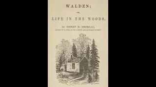 Walden Chapter 13. House-Warming