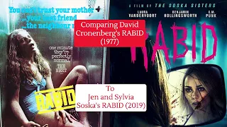 Comparing Rabid (1977) to Rabid (2019)