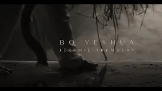 'Bo Yeshua' - River Music