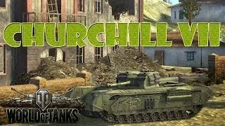 Churchill VII - Выжать всё [World of Tanks]