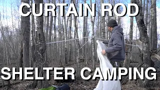 Camping In Curtain Rod Shelter