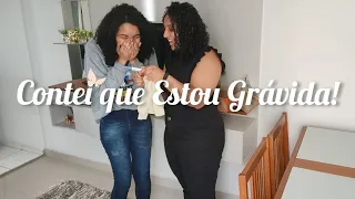 CONTEI A GRAVIDEZ PARA A FAMÍLIA!