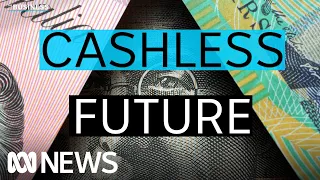 Is the future of banking cashless? | The Business | ABC News