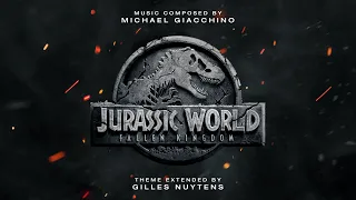 Michael Giacchino - Jurassic World: Fallen Kingdom Theme [Extended by Gilles Nuytens]