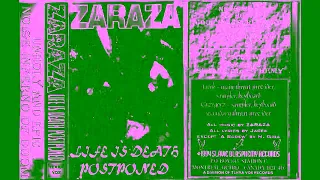 Zaraza - Life is Death Postponed - 1995 Demo Abum