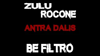 Be filtro #8 Zulu Rocone 2 dalis