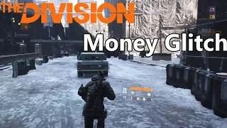 The Division - EASY MONEY GLITCH