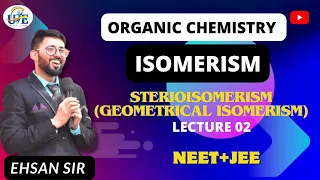 ORGANIC CHEMISTRY || ISOMERISM || LECTURE 02 || STRUCTURAL ISOMERISM || UNNATI EHSAN