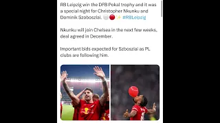 RB Leipzig win the DFB Pokal trophy and it was a special night for Christopher Nkunku