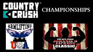 2024 Country Crush Championships | Johnnie O Jackson Classic | #armliftingusa