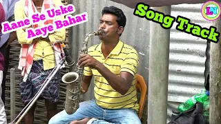 Aane Se Uske Aaye Bahar / Hindi Song Track / Rajalakshmi Music Group Bua Maisanpur / Hemant Music