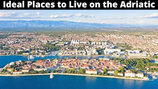 12 Ideal Places to Live on the Adriatic