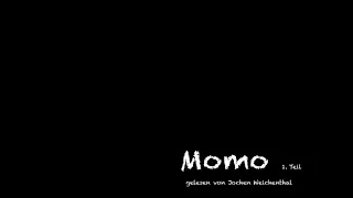 Momo 1. Teil