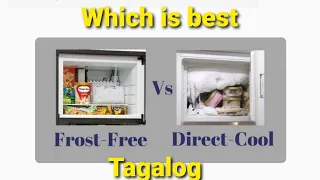 No Frost VS Direct Cooling Which best? tagalog expalantion