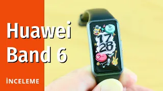 Huawei Band 6 inceleme: Güçlü sağlık ve egzersiz özellikleri uygun fiyatla geliyor