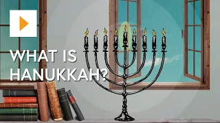 What Is Hanukkah?