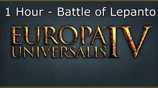 Europa Universalis IV Soundtrack: Battle of Lepanto - 1 Hour Version