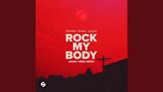 Rock My Body (with Sash!) (Sonny Wern Remix)