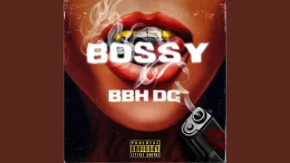Bossy (DG Mix)