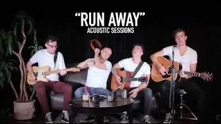 "Run Away" (Acoustic Sessions)