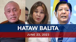 UNTV: HATAW BALITA | June 23, 2023