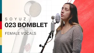 Soyuz 023 BOMBLET - Female Vocals - Listening Library