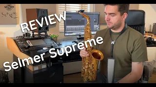 De nieuwe Selmer Supreme *REVIEW (ENGLISH SUBS)