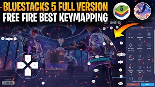 Free Fire Bluestacks 5 Full Version 🖱️ Key Mapping 2021 | Free Fire Bluestacks Controls settings