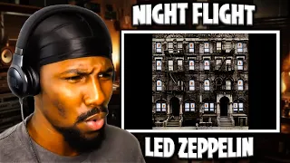 LOVE THE DRUMS!! | Night Flight - Led Zeppelin (Reaction)