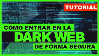 COMO ENTRAR EN LA DARK WEB: Entrar en la Dark Web (Darknet) de forma segura y anónima ✅  (Tutorial)🔞