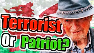 The Secret Welsh Nationalist Paramilitary: Wales' Most Notorious Activists