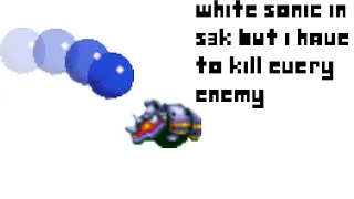 [TAS] White Sonic In S3K but I Have to Kill every enemy I see